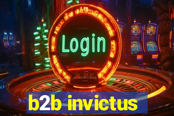 b2b invictus